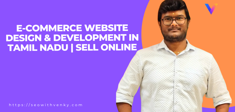 E-Commerce Website Design & Development in Tamil Nadu