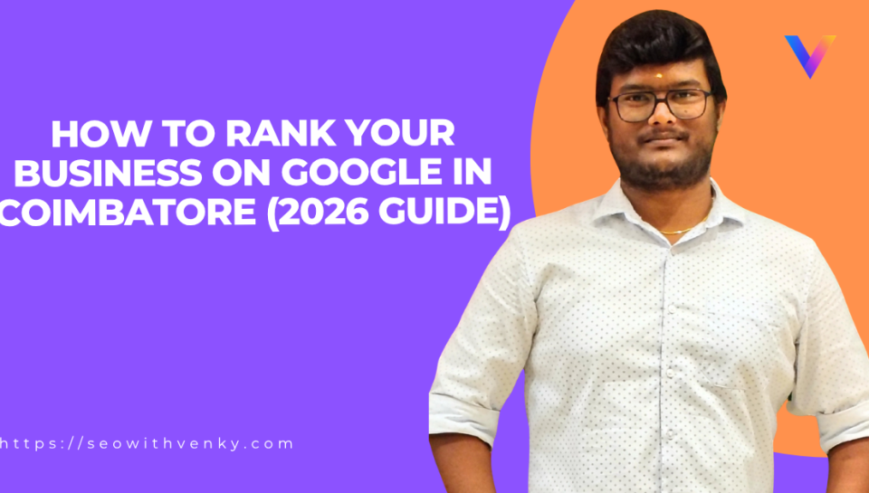 how-to-rank-your-business-on-google-in-coimbatore-2026-guide.png