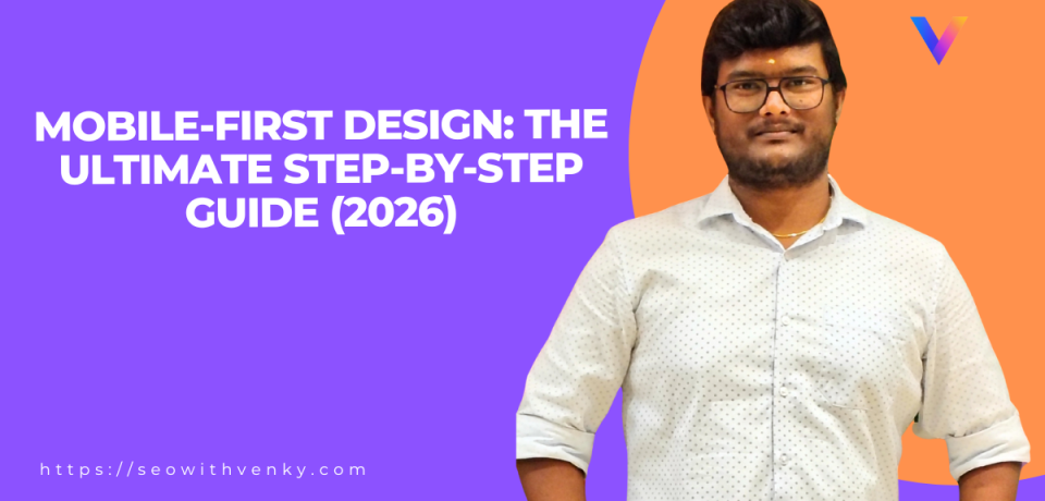 mobile-first-design-the-ultimate-step-by-step-guide-2026